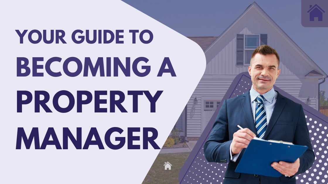 Becoming a property manager