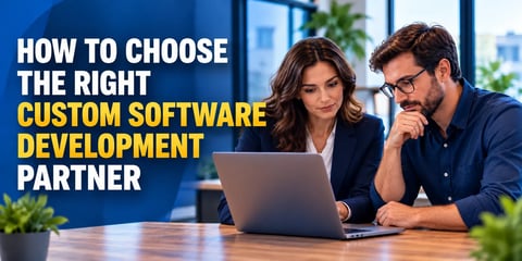 A woman in a blazer and a man in glasses lean in over a laptop at a shared table, with the text How to Choose the Right Custom Software Development Partner.