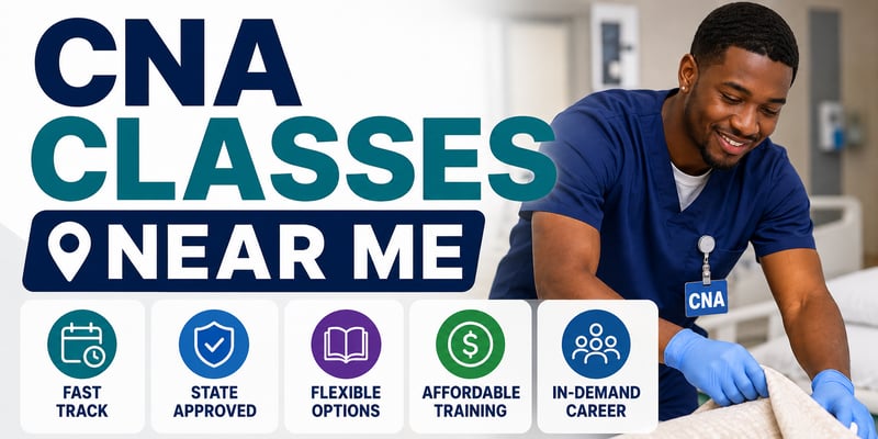 Male CNA in navy scrubs and blue gloves making up a hospital bed, with CNA Classes Near Me text and icons for fast track, state approved, flexible options, affordable training, and in-demand career.